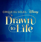 Cirque du Soleil | Drawn to Life - Disney - Category 6 - 13:30 hrs